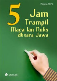 Image of 5 JAM TRAMPIL MACA LAN NULIS AKSARA JAWA