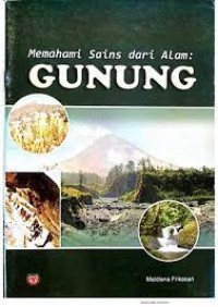 Image of MEMAHAMI SAINS DARI ALAM: GUNUNG
