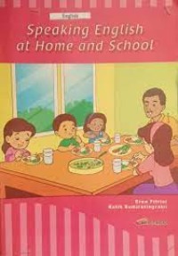 Image of SPEAKING ENGLISH AT HOME AND SCHOOL